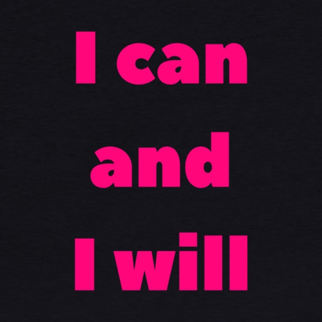 I can and I will by eggfoo13